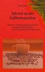 Michael Gärtner: Advent an der Kaffeemaschine, Buch