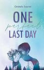 Christelle Zaurrini: One Perfect Last Day, Buch