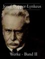 Josef Popper-Lynkeus: Josef Popper-Lynkeus - Werke, Buch