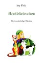 Any Fink: Brotbüchschen, Buch
