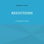 Wolfgang W. Schüler: Reductions, Buch