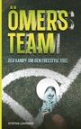 Stefan Lehrner: Ömers Team, Buch