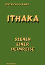 Dietrich Volkmer: Ithaka, Buch