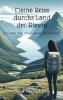 Sara Tormöhlen: Meine Reise durchs Land der Riesen, Buch