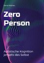 Elena Holzheu: Zero Person, Buch