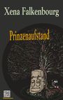 Xena Falkenbourg: Prinzenaufstand, Buch