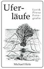 Michael Hirle: Uferläufe, Buch