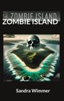 Sandra Wimmer: Zombie Island, Buch