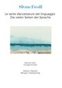 Silvana Favalli: Le tante sfaccettature del linguaggio Die vielen Seiten der Sprache, Buch