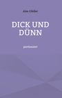 Alex Gfeller: Dick und Dünn, Buch