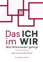 Karin Uphoff: Das ICH im WIR: Wie Miteinander gelingt, Buch