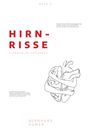 Bernhard Humer: Hirnrisse, Buch