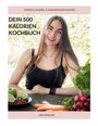 Kim Winkler: Dein 500 Kalorien Kochbuch, Buch