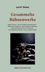 Leo N. Tolstoi: Gesammelte Bühnenwerke, Buch