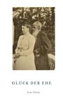 Leo N. Tolstoi: Glück der Ehe, Buch