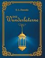 E. L. Dascalu: Die Wunderlaterne, Buch