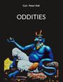 Carl-Peter Voß: Oddities, Buch