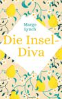 Margo Lynch: Die Insel-Diva, Buch