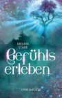 Meliha Stark: Gefühlserleben, Buch