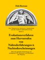 Dirk Bertram: Evokationsverfahren zum Hervorrufen von Nahtoderfahrungen & Nachtoderscheinungen, Buch