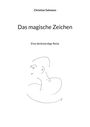 Christian Salvesen: Das magische Zeichen, Buch