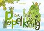 Anna Jäger: Der kleine Popelkönig, Buch