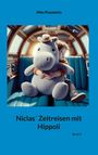 Niko Papadakis: Niclas´ Zeitreisen mit Hippoli, Buch