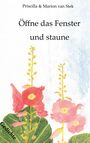 Marion van Stek: Öffne das Fenster und staune, Buch