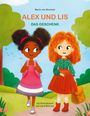 Maria von Brunnen: Alex und Lis, Buch