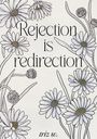 Triz W.: Rejection is Redirection, Buch