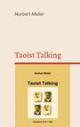 Norbert Meller: Taoist Talking, Buch