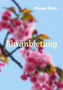 Manuel Rietz: Ehranbietung, Buch