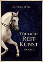 Sandra Will: Tödliche Reitkunst, Buch