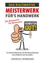 Andreas Herrmann: Das kultimative Meisterwerk für's Handwerk, Buch