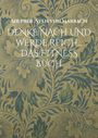 Sven von Marbach: Denke nach und werde Reich..., Buch