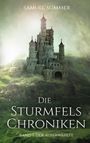 Samuel Sommer: Die Sturmfels Chroniken Band 1: Der Auserwählte, Buch