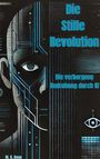 M. R. Aeon: Die Stille Revolution, Buch