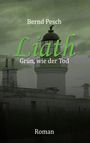 Bernd Pesch: Liath - Grün wie der Tod, Buch