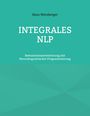 Hans Weinberger: Integrales NLP, Buch