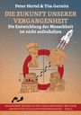 Peter Hertel: Die Zukunft unserer Vergangenheit, Buch