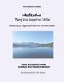 Karlheinz Tröndle: Meditation - Weg zur inneren Stille, Buch