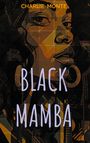 Charlie Monte: Black Mamba und andere Kurzgeschichten, Buch