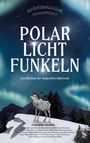 : Polarlichtfunkeln, Buch