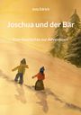 Jens Edrich: Joschua und der Bär, Buch