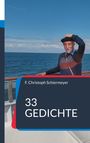 F. Christoph Schiermeyer: 33 Gedichte, Buch