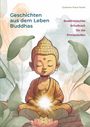 Guntram Franz Ferstl: Geschichten aus dem Leben Buddhas, Buch