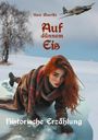 Uwe Goeritz: Auf dünnem Eis, Buch