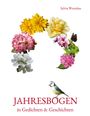 Sylvia Wentzlau: Jahresbogen in Gedichten und Geschichten, Buch