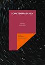 Anja Rabsilber-Staudenmeyer: Kometenrauschen, Buch