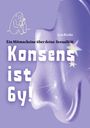 Leo Birdo: Konsens ist 6y!, Buch